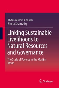 Cover image: Linking Sustainable Livelihoods to Natural Resources and Governance 9789812870520