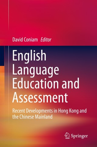صورة الغلاف: English Language Education and Assessment 9789812870704