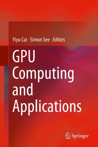 Cover image: GPU Computing and Applications 9789812871336