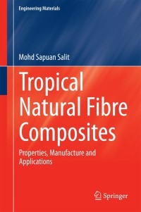 Imagen de portada: Tropical Natural Fibre Composites 9789812871541