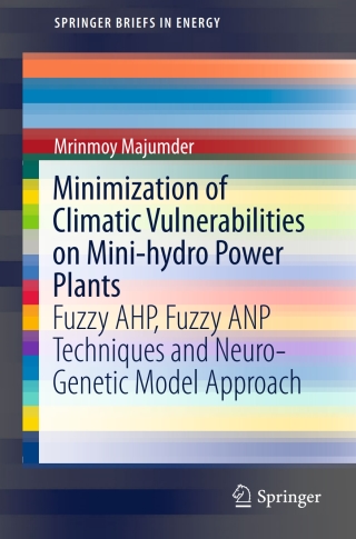 Omslagafbeelding: Minimization of Climatic Vulnerabilities on Mini-hydro Power Plants 9789812873132