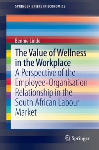 表紙画像: The Value of Wellness in the Workplace 9789812874016