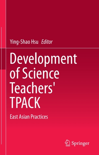 صورة الغلاف: Development of Science Teachers' TPACK 9789812874405