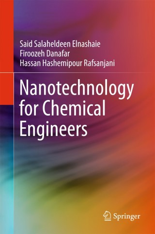 Omslagafbeelding: Nanotechnology for Chemical Engineers 9789812874955
