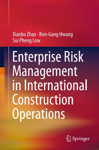 表紙画像: Enterprise Risk Management in International Construction Operations 9789812875488