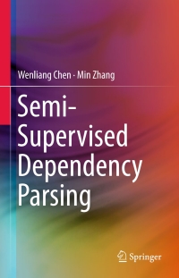 Immagine di copertina: Semi-Supervised Dependency Parsing 9789812875518