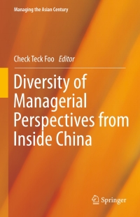 Cover image: Diversity of Managerial Perspectives from Inside China 9789812875549