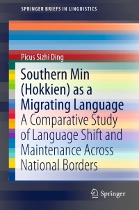 Titelbild: Southern Min (Hokkien) as a Migrating Language 9789812875938