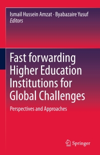 Cover image: Fast forwarding Higher Education Institutions for Global Challenges 9789812876027