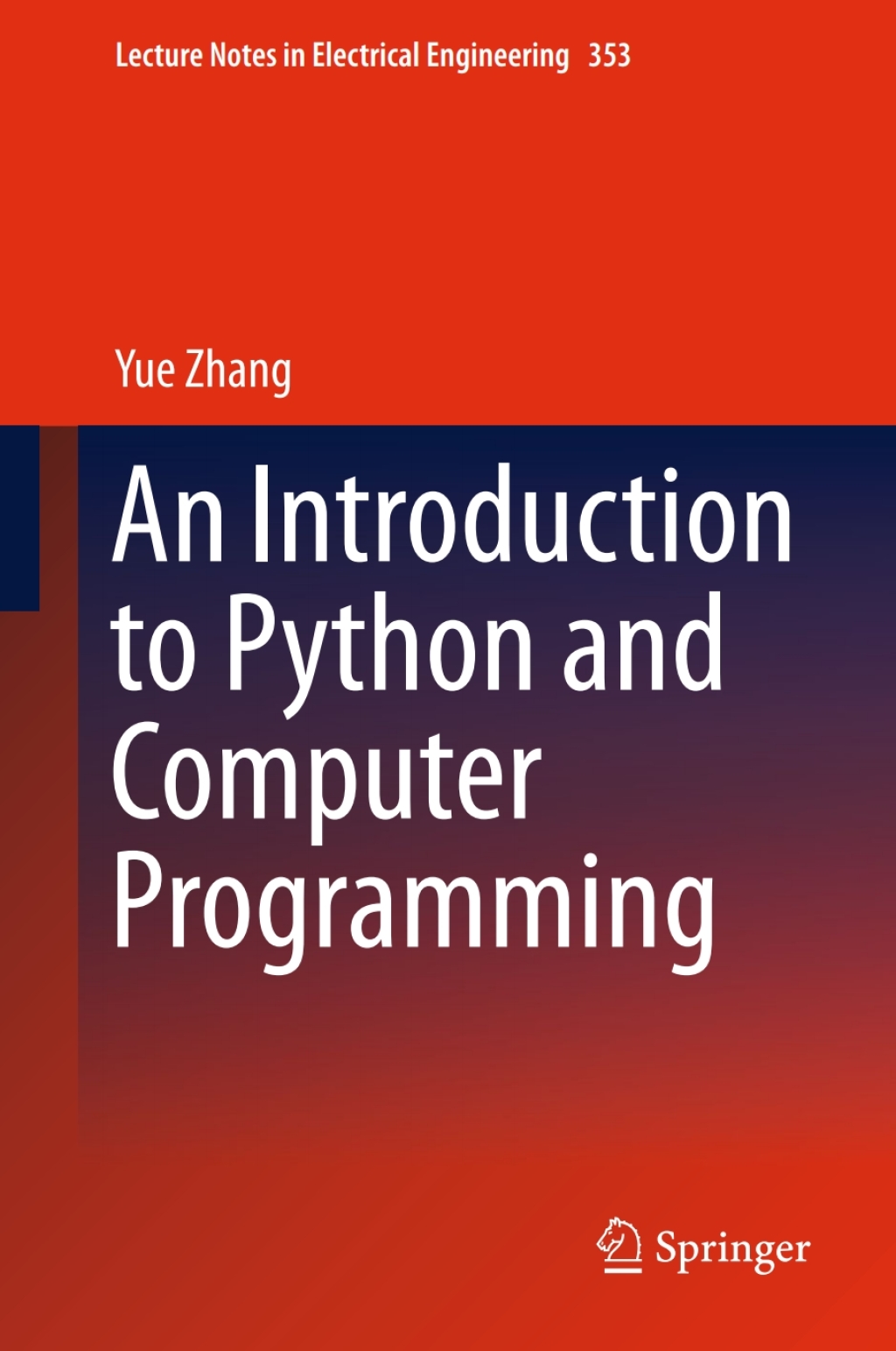 An Introduction to Python and Computer Programming (eBook Rental)