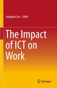Cover image: The Impact of ICT on Work 9789812876119