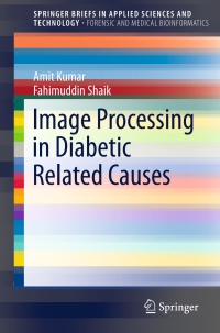 Titelbild: Image Processing in Diabetic Related Causes 9789812876232