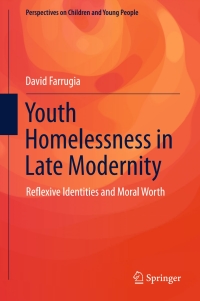 Imagen de portada: Youth Homelessness in Late Modernity 9789812876843