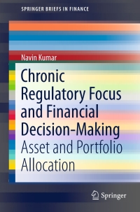 Imagen de portada: Chronic Regulatory Focus and Financial Decision-Making 9789812876935