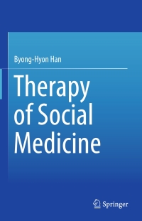 Immagine di copertina: Therapy of Social Medicine 9789812877475