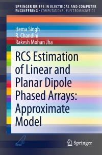 表紙画像: RCS Estimation of Linear and Planar Dipole Phased Arrays: Approximate Model 9789812877536