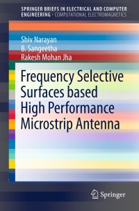 表紙画像: Frequency Selective Surfaces based High Performance Microstrip Antenna 9789812877741