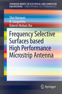 Titelbild: Frequency Selective Surfaces based High Performance Microstrip Antenna 9789812877741