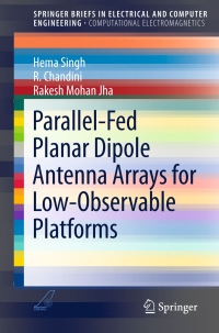 صورة الغلاف: Parallel-Fed Planar Dipole Antenna Arrays for Low-Observable Platforms 9789812878137