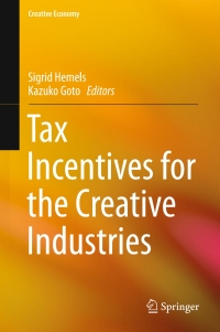 صورة الغلاف: Tax Incentives for the Creative Industries 9789812878311