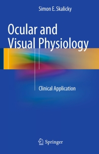 Cover image: Ocular and Visual Physiology 9789812878458