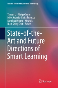 Cover image: State-of-the-Art and Future Directions of Smart Learning 9789812878663