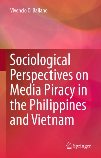 Titelbild: Sociological Perspectives on Media Piracy in the Philippines and Vietnam 9789812879202