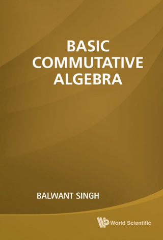 Titelbild: Basic Commutative Algebra 9789814313629