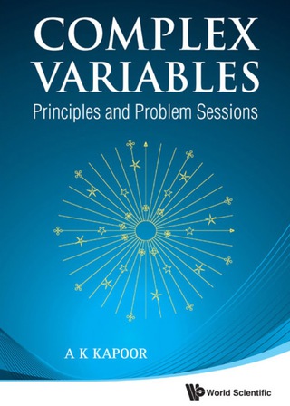 Cover image: Complex Variables: Principles and Problem Sessions 9789814313537