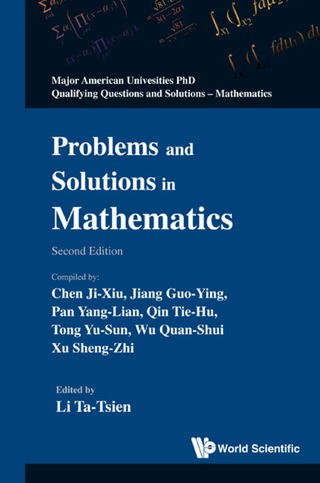 Cover image: Problems and Solutions in Mathematics 2nd edition 9789814304962
