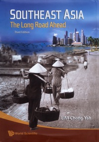 Imagen de portada: Southeast Asia: The Long Road Ahead 3rd edition 9789814280815