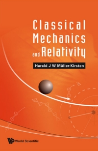 Cover image: Classical Mechanics and Relativity 9789812832511