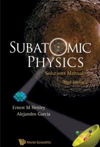 Cover image: Subatomic Physics Solutions Manual 3rd edition 9789812797452