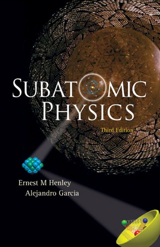Imagen de portada: Subatomic Physics 3rd edition 9789812700568