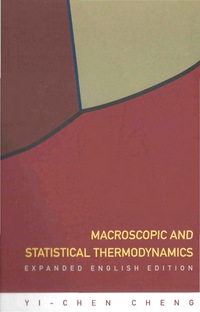 Cover image: Macroscopic and Statistical Thermodynamics: Expanded English 9789812566645