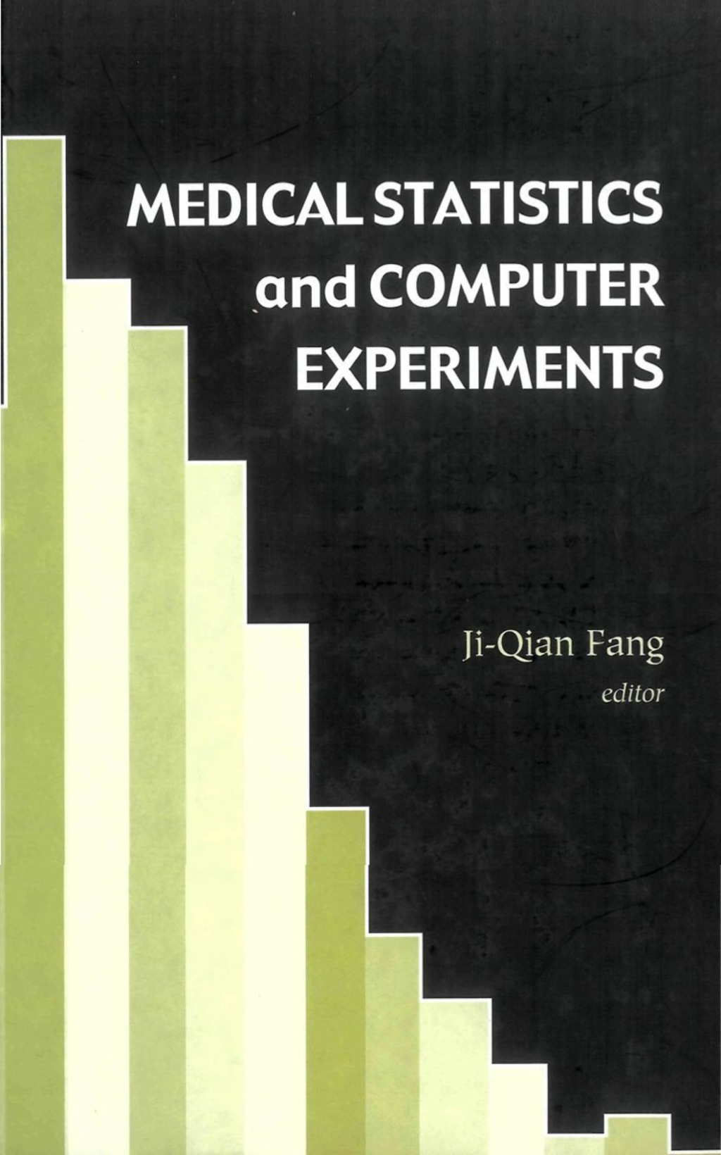 Medical Statistics and Computer Experiments: (With CD-ROM)