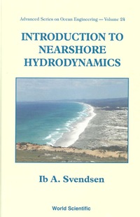 Titelbild: INTRO TO NEARSHORE HYDRODYNAMICS   (V24) 9789812562043