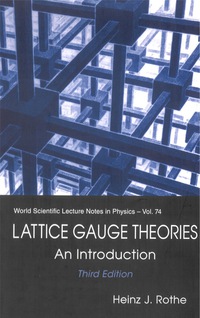 Cover image: Lattice Gauge Theories: An Introduction 3rd edition 9789812561688