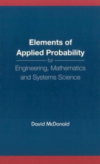 Cover image: ELEMENTS OF APPLIED PROBABILITY FOR... 9789812387400