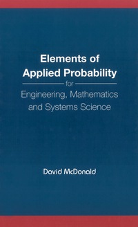 صورة الغلاف: ELEMENTS OF APPLIED PROBABILITY FOR... 9789812387400