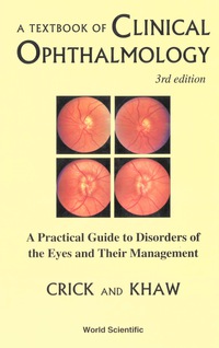 Cover image: TXTBK OF CLINICAL OPHTHALMOLOGY,3RD ED 3rd edition 9789812381507