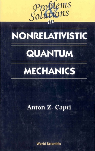 Cover image: Problems and Solutions in Nonrelativistic Quantum Mechanics 9789810246501