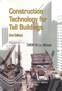 Cover image: Construction Technology for Tall Buildings 2nd edition 9789810243388