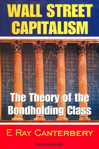 Imagen de portada: Wall Street Capitalism: The Theory of the Bondholding Class 9789810238513