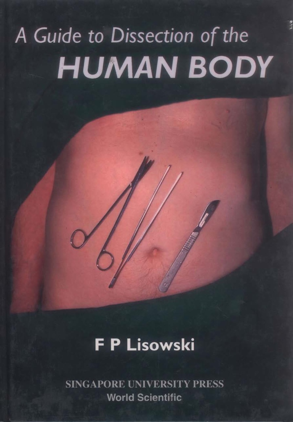 A Guide to Dissection of the Human Body (eBook)