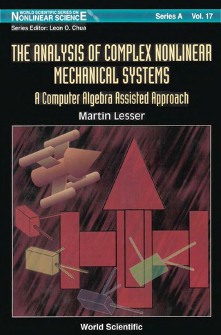 Imagen de portada: The Analysis of Complex Nonlinear Mechanical Systems: A Computer Algebra Assisted Approach: (With Diskette of Maple Programming) 9789810234775