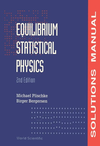 Imagen de portada: Equilibrium Statistical Physics: Solutions Manual 2nd edition 9789810220686