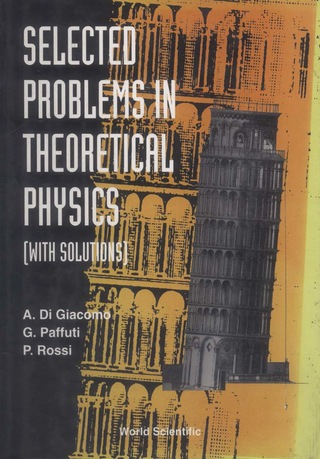 表紙画像: Selected Problems in Theoretical Physics: (With Solutions) 9789810216153