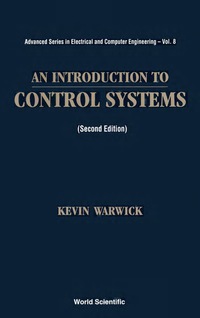Omslagafbeelding: INTRODUCTION TO CONTROL SYSTEMS,AN  (V8) 2nd edition 9789810225971