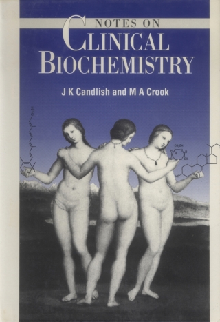Imagen de portada: Notes on Clinical Biochemistry 9789810210663